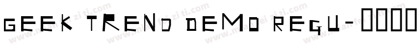 Geek Trend Demo Regu字体转换
